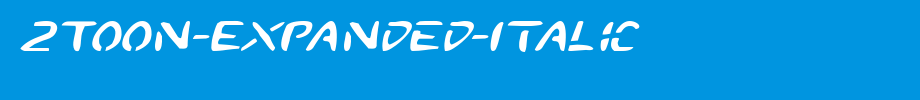 2Toon-Expanded-Italic_英文字体(艺术字体在线转换器效果展示图)