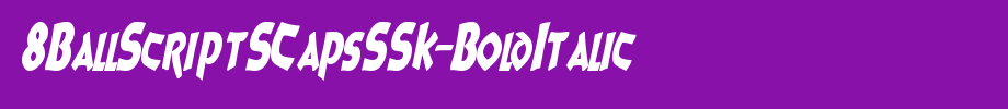 8 ballscriptscapssk-bolditalic _ English font