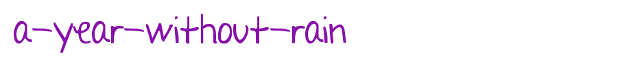 A-Year-Without-Rain
(Art font online converter effect display)