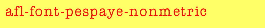 AFL-Font-pespaye-nonmetric.TTF(字体效果展示)