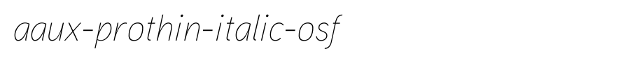 Aaux-ProThin-Italic-OSF_英文字体