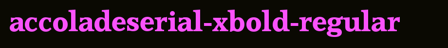 AccoladeSerial-Xbold-Regular.ttf
(Art font online converter effect display)