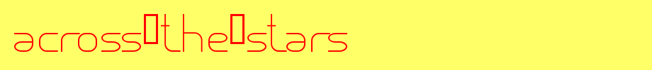 Across-The-Stars
(Art font online converter effect display)