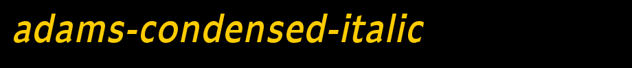 Adams-Condensed-Italic_英文字体(字体效果展示)