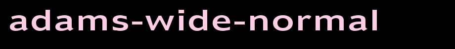 Adams-Wide-Normal.ttf
(Art font online converter effect display)
