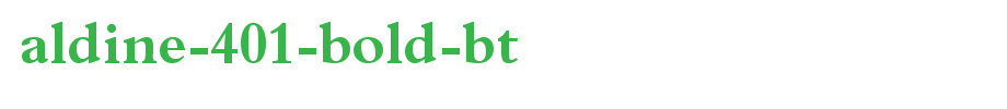 Aldine-401-Bold-BT_ English font
(Art font online converter effect display)