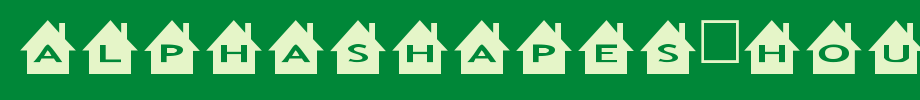 AlphaShapes-houses(字体效果展示)