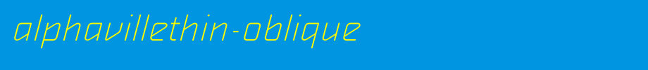AlphavilleThin-Oblique.otf
(Art font online converter effect display)