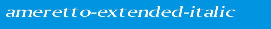 Ameretto-Extended-Italic.ttf(字体效果展示)