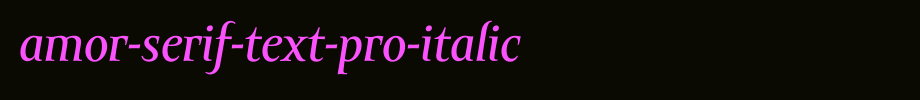 Amor-Serif-Text-Pro-Italic.otf(字体效果展示)