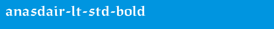 Anasdair-LT-Std-Bold.otf
(Art font online converter effect display)