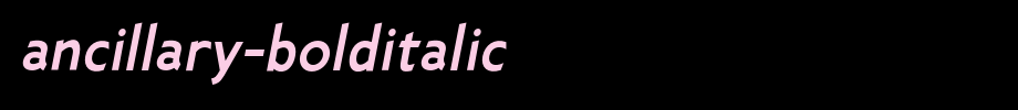 Ancillary-BoldItalic(字体效果展示)