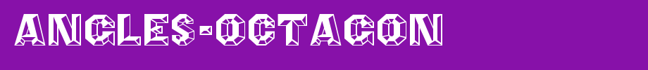 Angles-Octagon.ttf(艺术字体在线转换器效果展示图)
