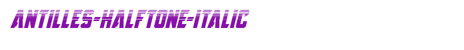 Antilles-Halftone-Italic(艺术字体在线转换器效果展示图)