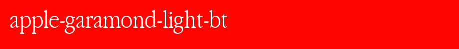 Apple-Garamond-Light-BT.ttf
(Art font online converter effect display)