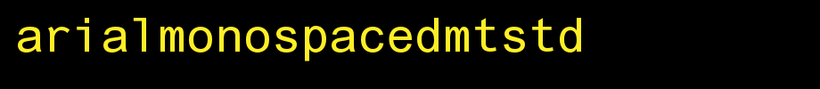 ArialMonospacedMTStd.otf(字体效果展示)