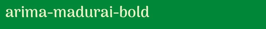 Arima-Madurai-Bold(艺术字体在线转换器效果展示图)