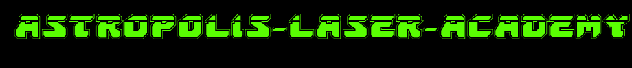 Astropolis-Laser-Academy.ttf
(Art font online converter effect display)