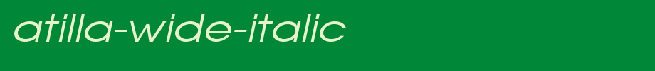Atilla-Wide-Italic.ttf
(Art font online converter effect display)