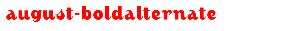 August-BoldAlte rnate.otf
(Art font online converter effect display)