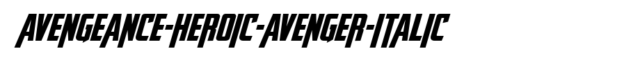 Avengeance-Heroic-Avenger-Italic(字体效果展示)