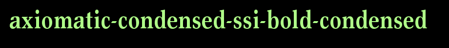 Axiomatic-Condensed-SSi-Bold-Condensed.ttf(字体效果展示)