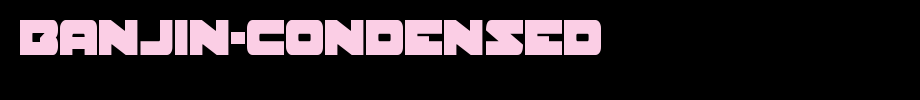 Banjin-Condensed.ttf(字体效果展示)