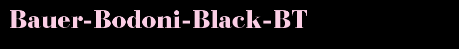Bauer-Bodoni-Black-BT_英文字体