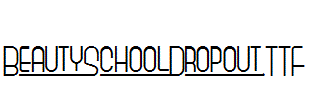BeautySchoolDrop Out_ English font