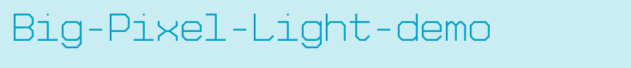Big-Pixel-Light-demo_ English font
(Art font online converter effect display)