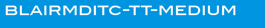BlairMdITC-TT-Medium.ttf(艺术字体在线转换器效果展示图)