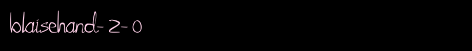 BlaiseHand-2-0.TTF(艺术字体在线转换器效果展示图)