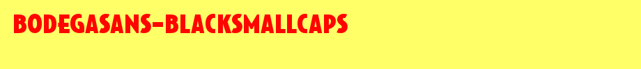 BodegaSans-BlackSmallcaps.ttf(字体效果展示)