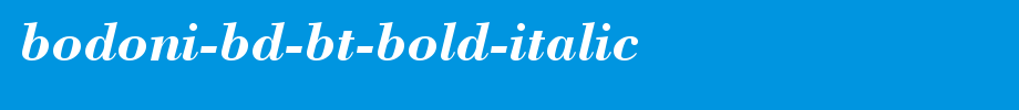 Bodoni-Bd-BT-Bold-Italic.ttf
(Art font online converter effect display)