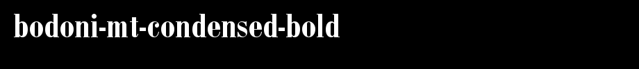 Bodoni-MT-Condensed-Bold.TTF(字体效果展示)