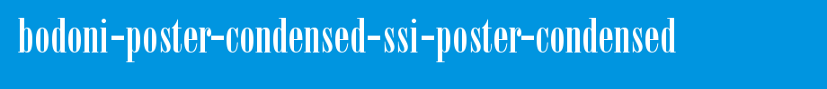 Bodoni-Poster-Condensed-SSi-Poster-Condensed.ttf
(Art font online converter effect display)