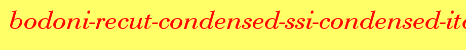 Bodoni-Recut-Condensed-SSi-Condensed-Italic.ttf
(Art font online converter effect display)