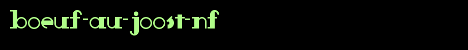 Boeuf-Au-Joost-NF.ttf
(Art font online converter effect display)