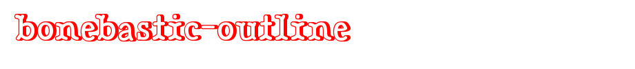 Bonebastic-Outline.otf
(Art font online converter effect display)