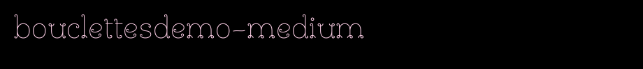 BouclettesDemo-Medium.ttf(字体效果展示)