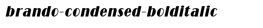 Brando-Condensed-BoldItalic.ttf(字体效果展示)
