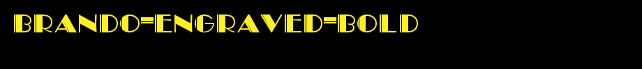 Brando-Engraved-Bold.ttf(艺术字体在线转换器效果展示图)