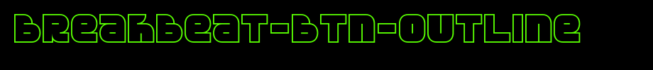Breakbeat-BTN-Outline.ttf(字体效果展示)