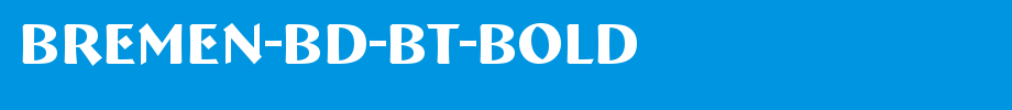 Bremen-Bd-BT-Bold.ttf(字体效果展示)