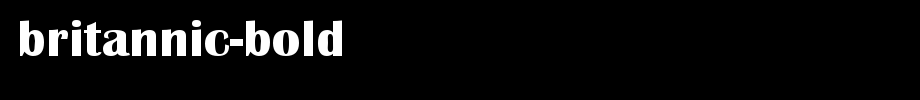 Britannic-Bold_英文字体(艺术字体在线转换器效果展示图)