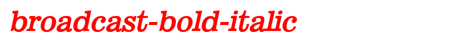 Broadcast-Bold-Italic.ttf(艺术字体在线转换器效果展示图)