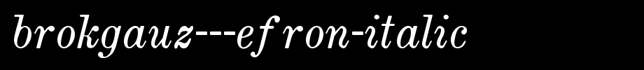 Brokgauz---Efron-Italic.ttf(艺术字体在线转换器效果展示图)