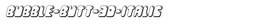 Bubble-Butt-3D-Italic.ttf(艺术字体在线转换器效果展示图)