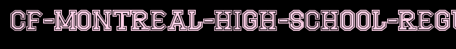 CF-Montreal-High-School-Regular.ttf
(Art font online converter effect display)