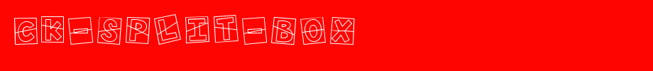 CK-Split-Box.ttf
(Art font online converter effect display)